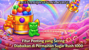 fitur penting sugar rush 1000
